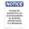 Signmission Safety Sign, OSHA Notice, 18" Height, Aluminum, Please Be Respectful Of Our Neighbors Sign, Portrait OS-NS-A-1218-V-17334 - alternate 1